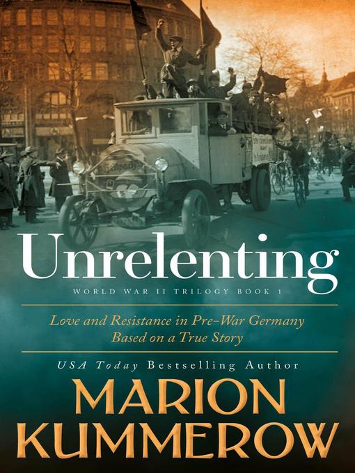 Title details for Unrelenting by Marion Kummerow - Available